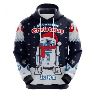 All I Want For Christmas Is R2 cute Noel Mc Ugly Hoodie 3D