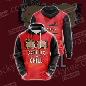 Catflix And Chill 3D Hoodie