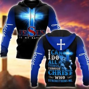 Christian Jesus Is My Savior Jesus Hoodie 3D