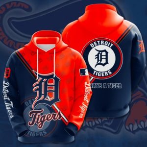 Detroit Tigers Always A Tiger Sport Hoodie 3D