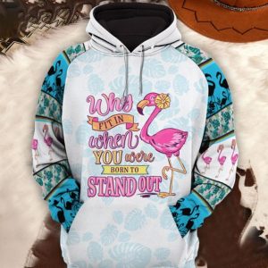 Flamingo Why Fit In 3d Hoodie