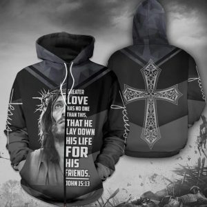 He Lay Down His Life For His Friends Jesus Hoodie 3D