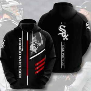 Rise With Us Chicago Whitesox Hoodie 3D
