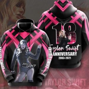 Taylor Swift 18th Anniversary 2003 2021 Signature Design Gift For Fan Custom 3D Hoodie