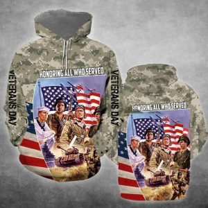 Eterans Day Honoring All Who Served 3D Hoodie
